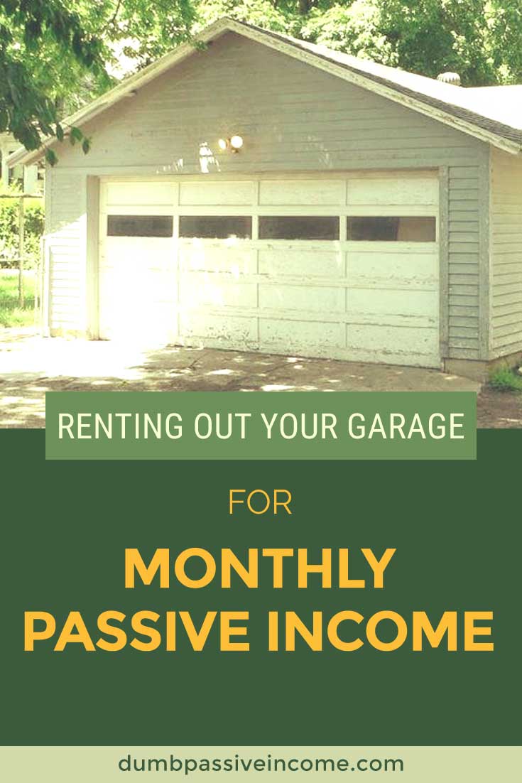Renting Out Your Garage for Monthly Passive Income