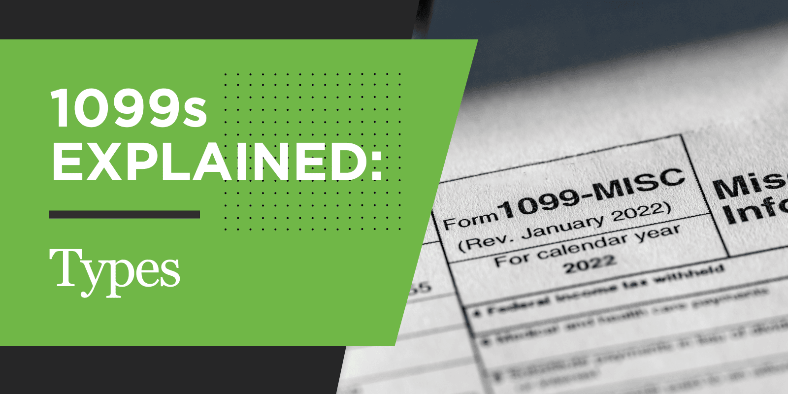 1099s Explained: Types | Optima Tax Relief